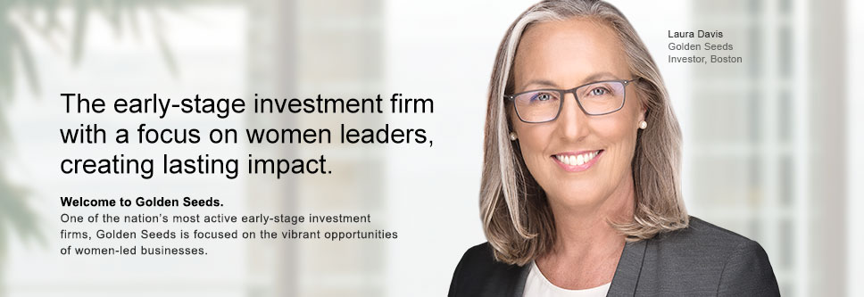 The early-stage investment firm with a focus on women leaders.