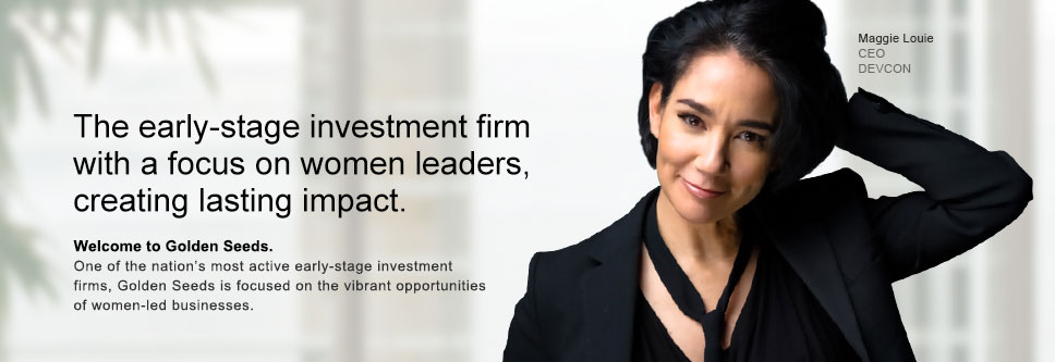 The early-stage investment firm with a focus on women leaders.